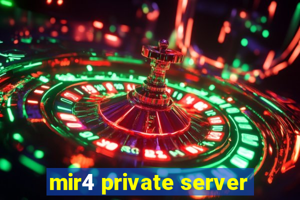 mir4 private server